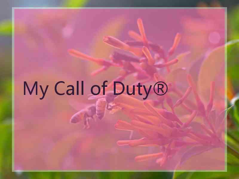My Call of Duty®